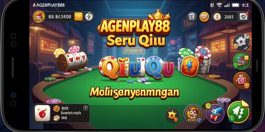 Screenshot utama AGENPLAY88 yang menunjukkan keseruan bermain QiuQiu.